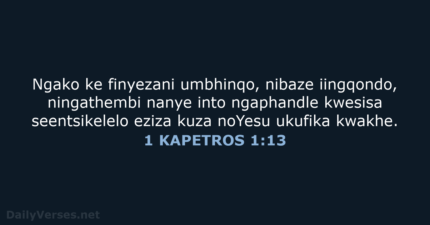 1 KAPETROS 1:13 - XHO96