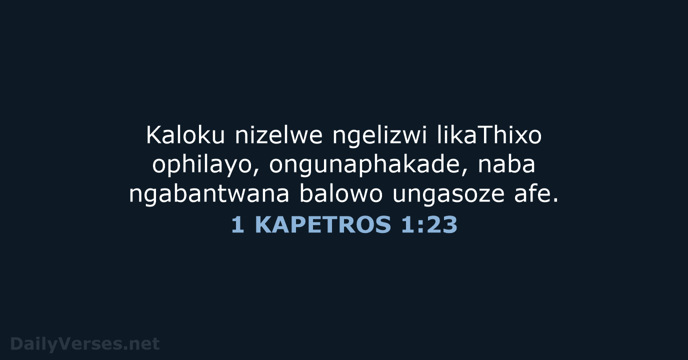 1 KAPETROS 1:23 - XHO96