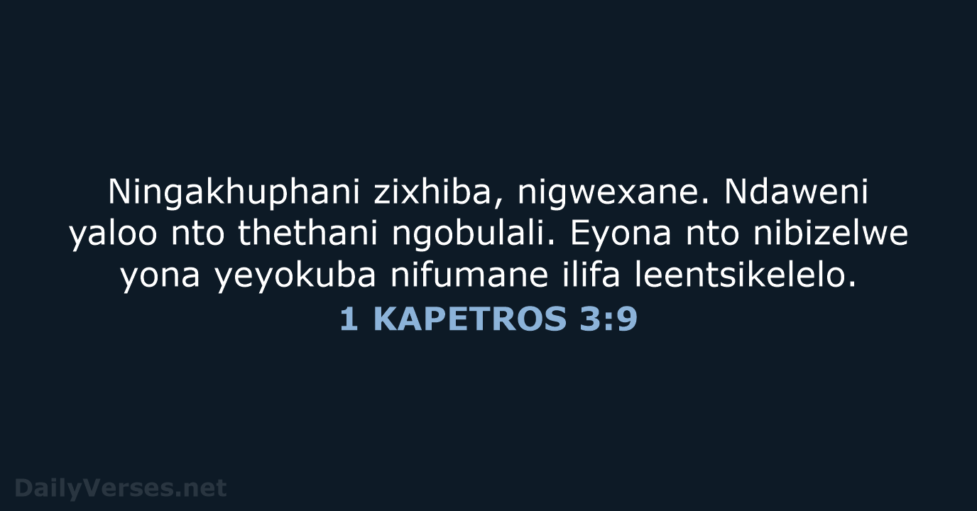 1 KAPETROS 3:9 - XHO96