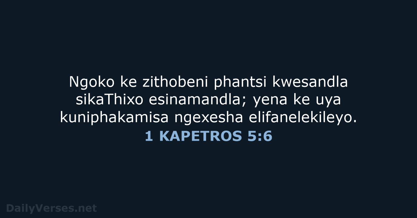 1 KAPETROS 5:6 - XHO96