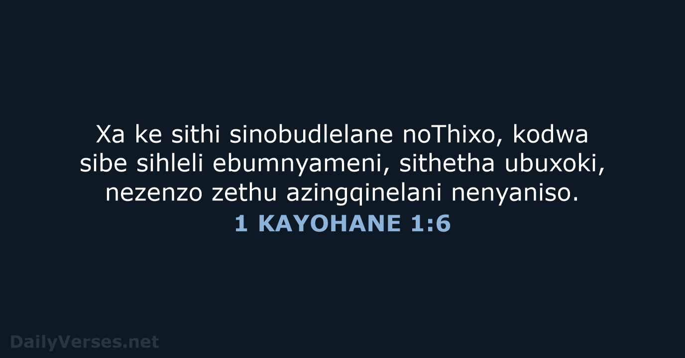 1 KAYOHANE 1:6 - XHO96