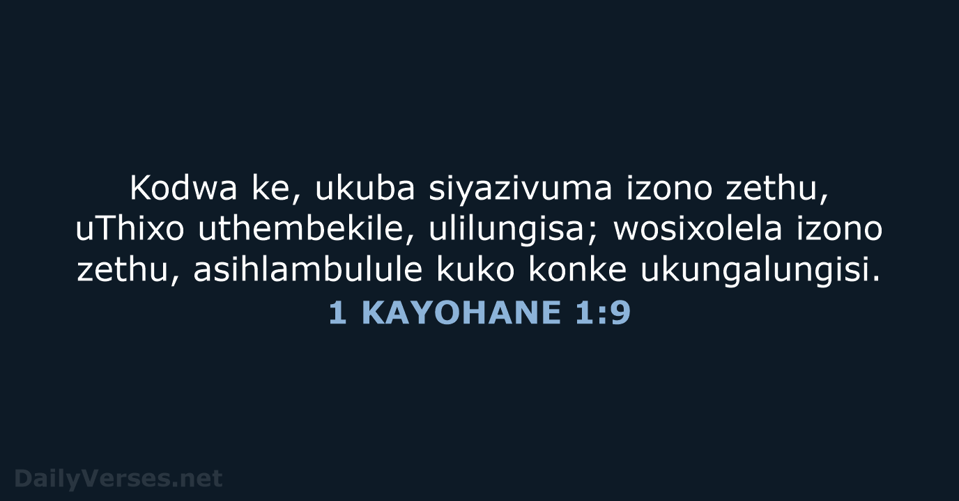 1 KAYOHANE 1:9 - XHO96