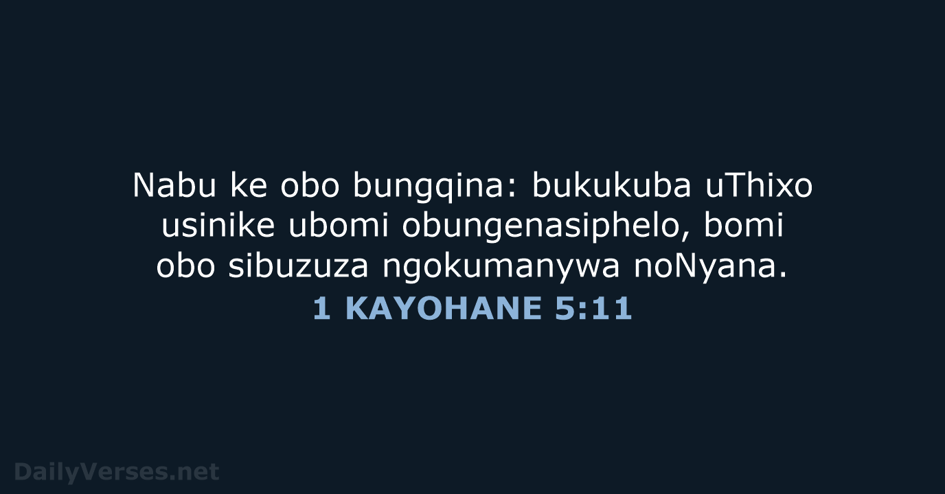 1 KAYOHANE 5:11 - XHO96