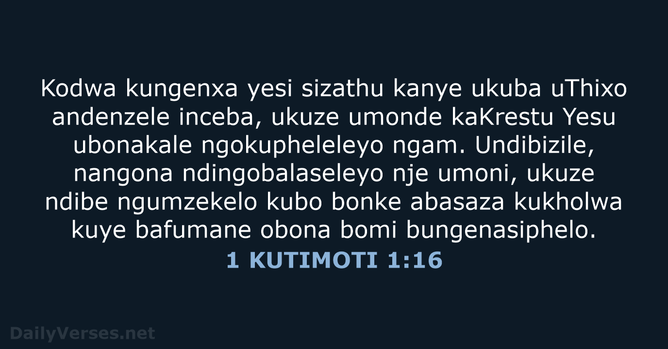 1 KUTIMOTI 1:16 - XHO96