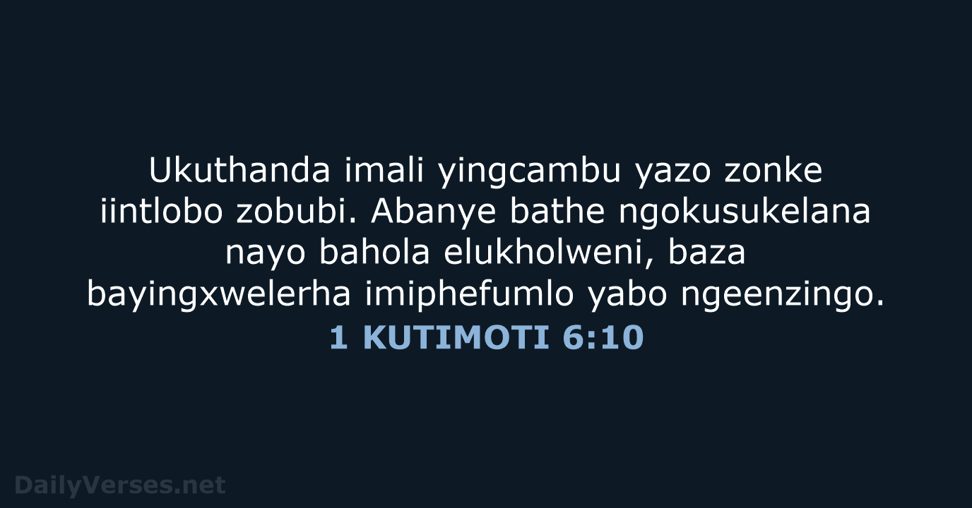 1 KUTIMOTI 6:10 - XHO96