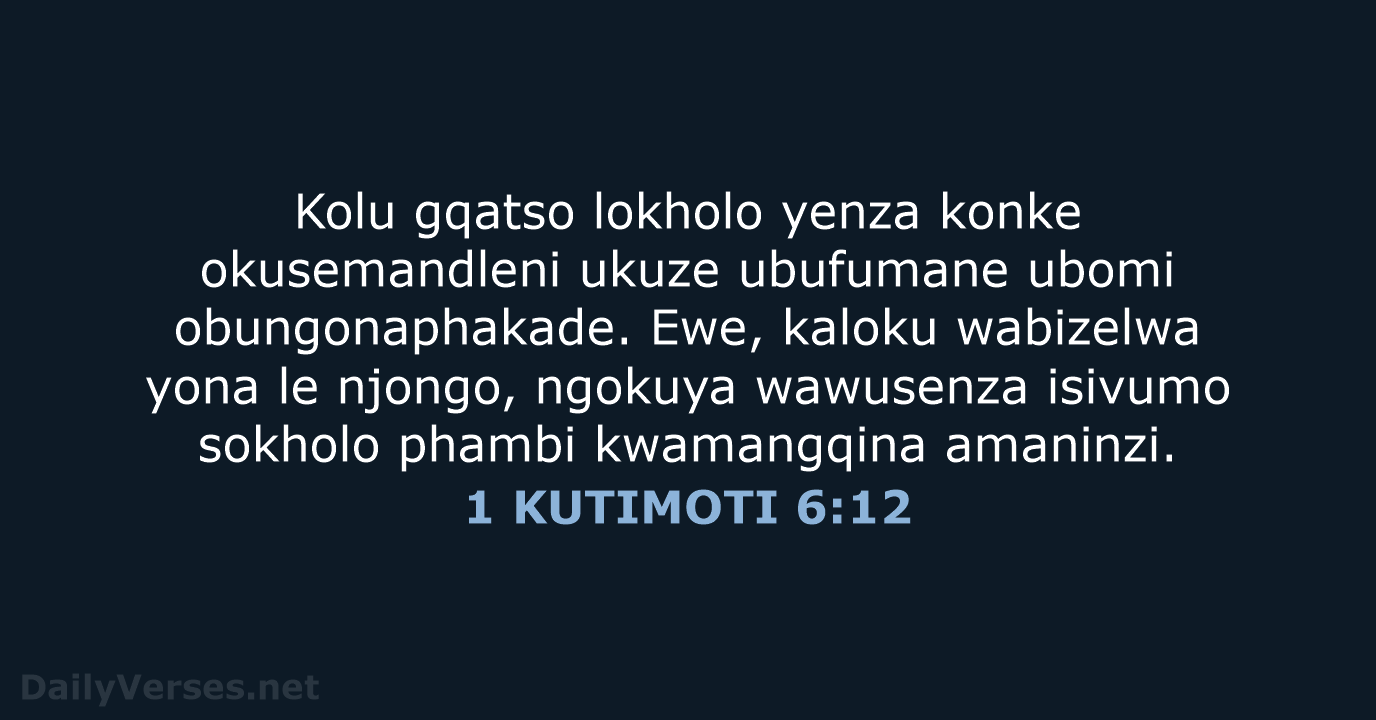 1 KUTIMOTI 6:12 - XHO96
