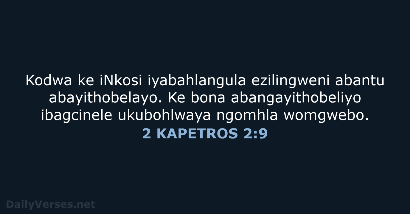 2 KAPETROS 2:9 - XHO96
