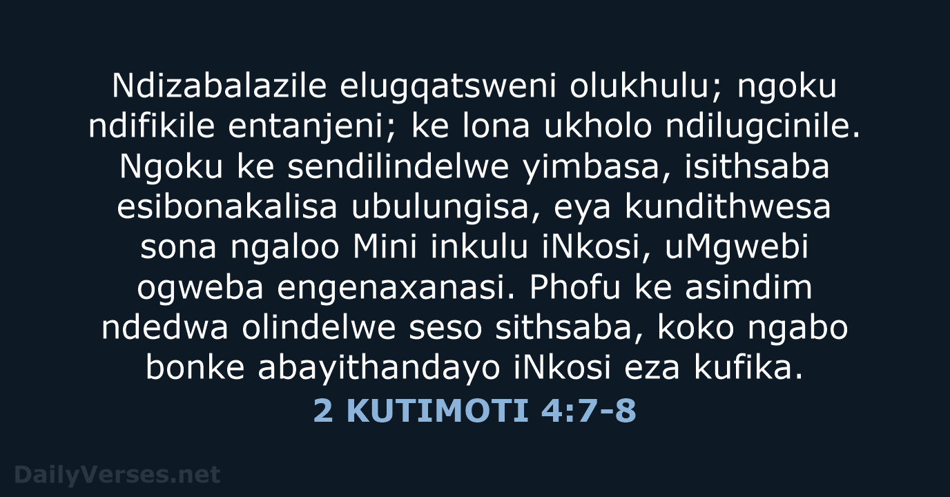 2 KUTIMOTI 4:7-8 - XHO96