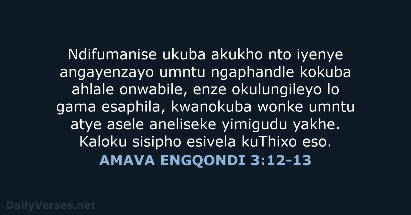 AMAVA ENGQONDI 3:12-13 - XHO96