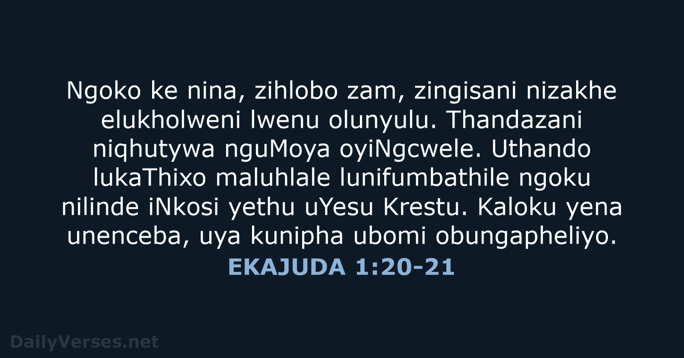 EKAJUDA 1:20-21 - XHO96