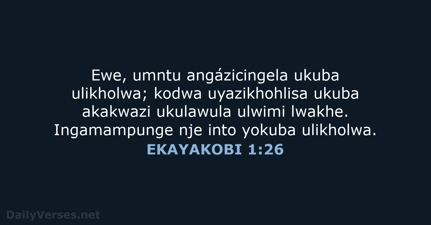 EKAYAKOBI 1:26 - XHO96
