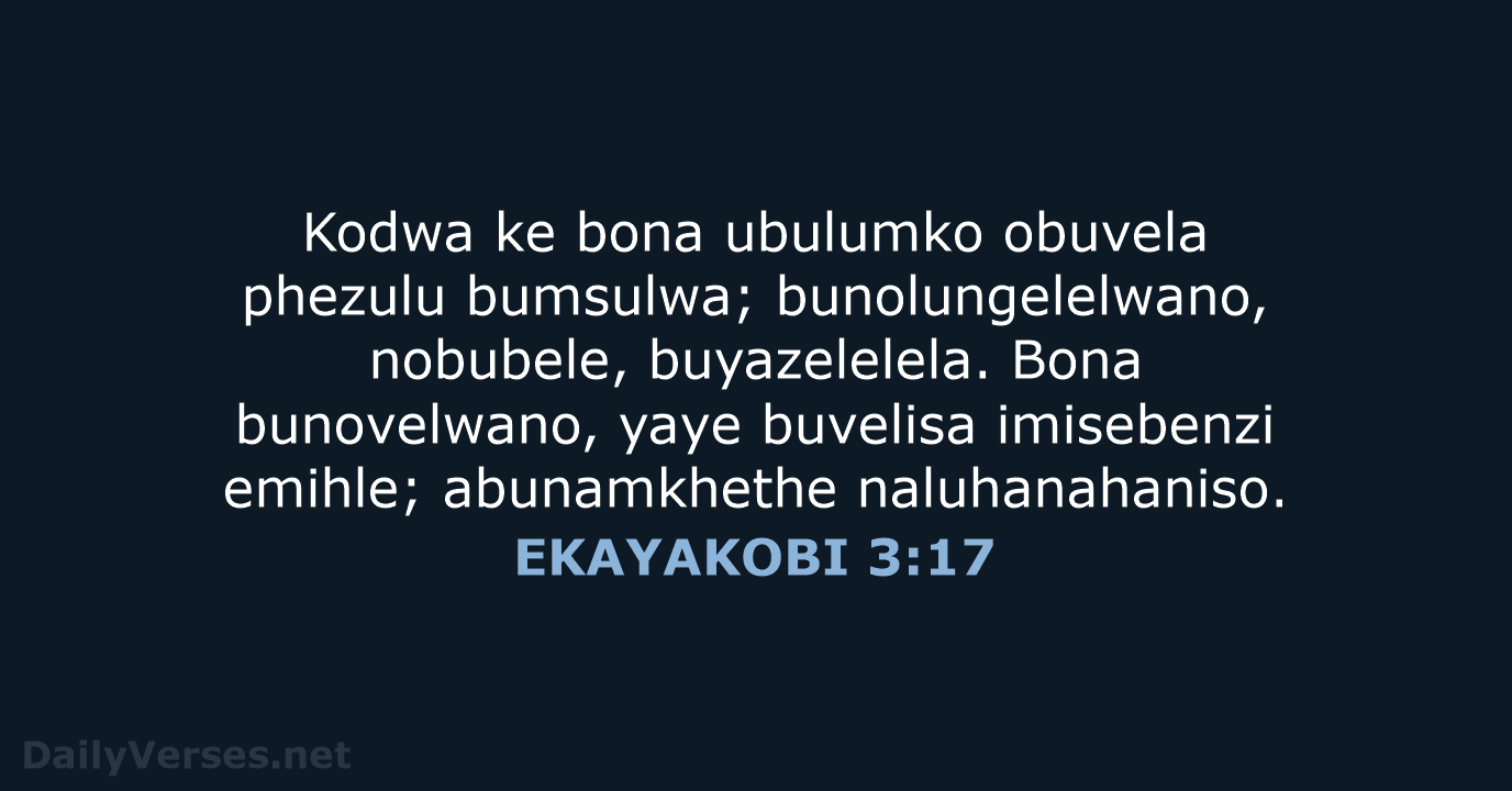 EKAYAKOBI 3:17 - XHO96