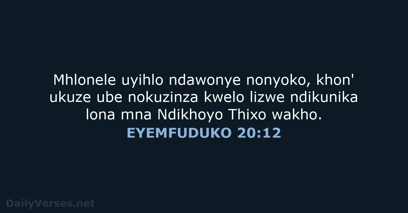 EYEMFUDUKO 20:12 - XHO96
