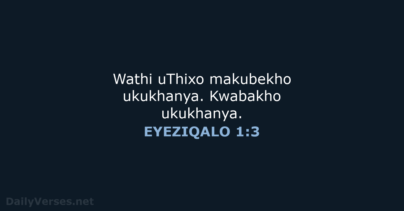 EYEZIQALO 1:3 - XHO96