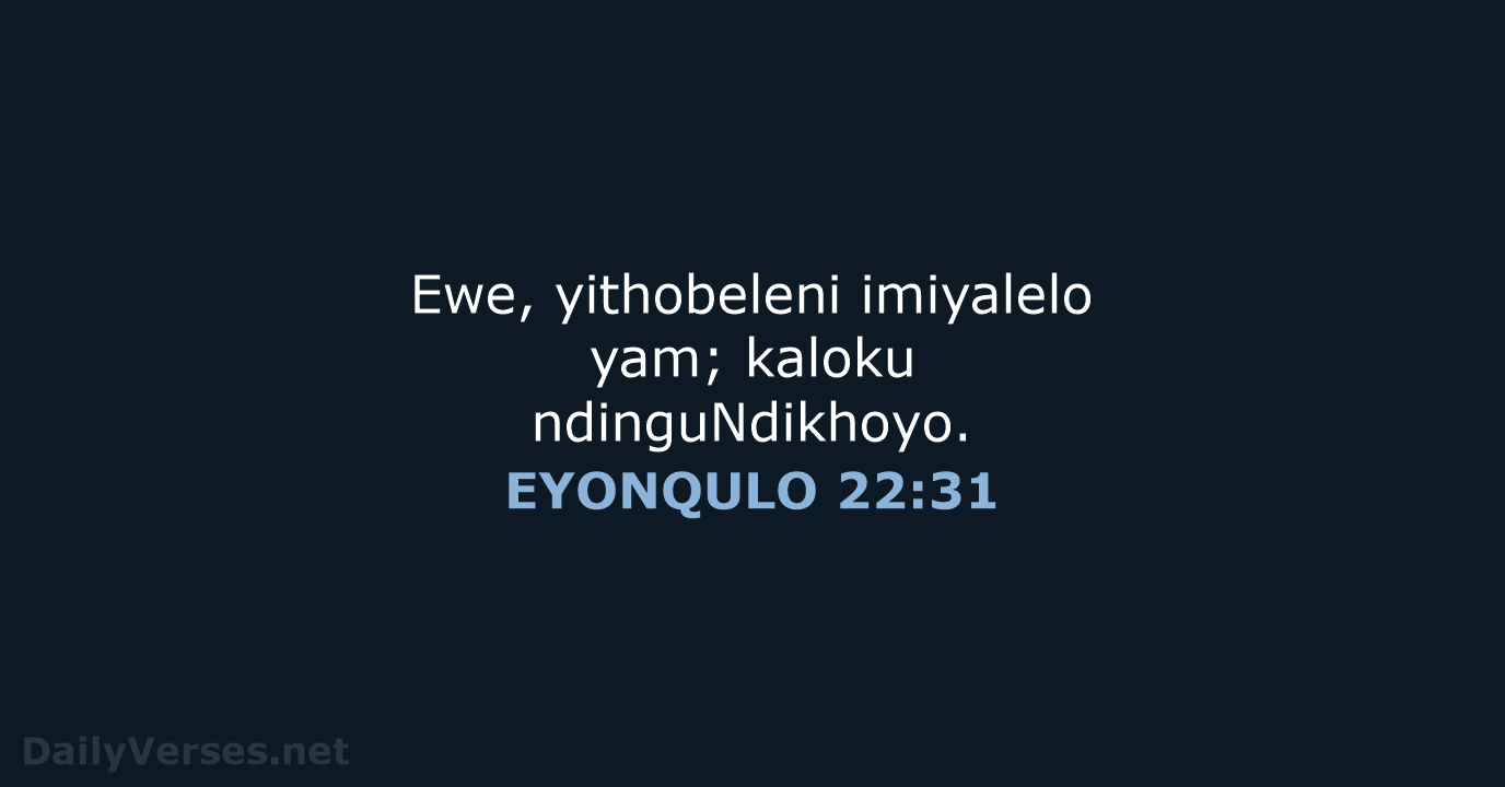 EYONQULO 22:31 - XHO96