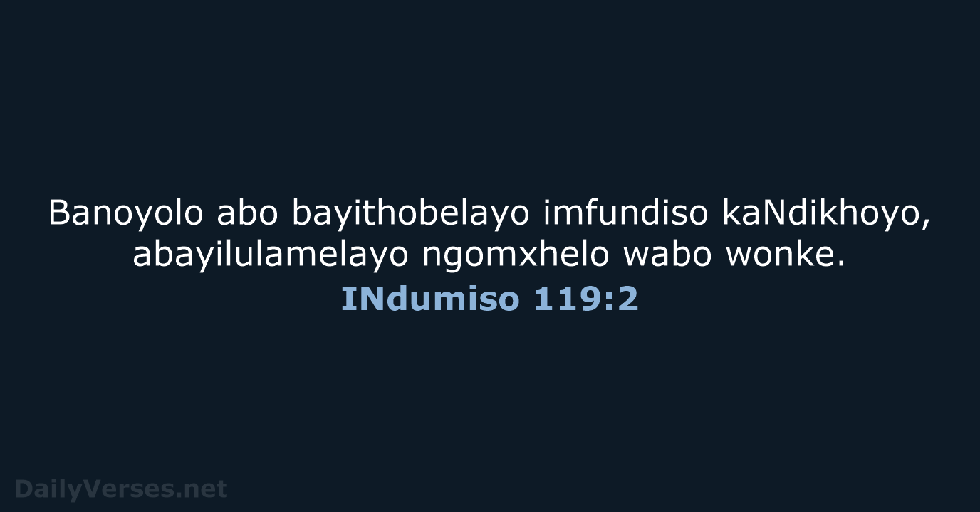 INdumiso 119:2 - XHO96