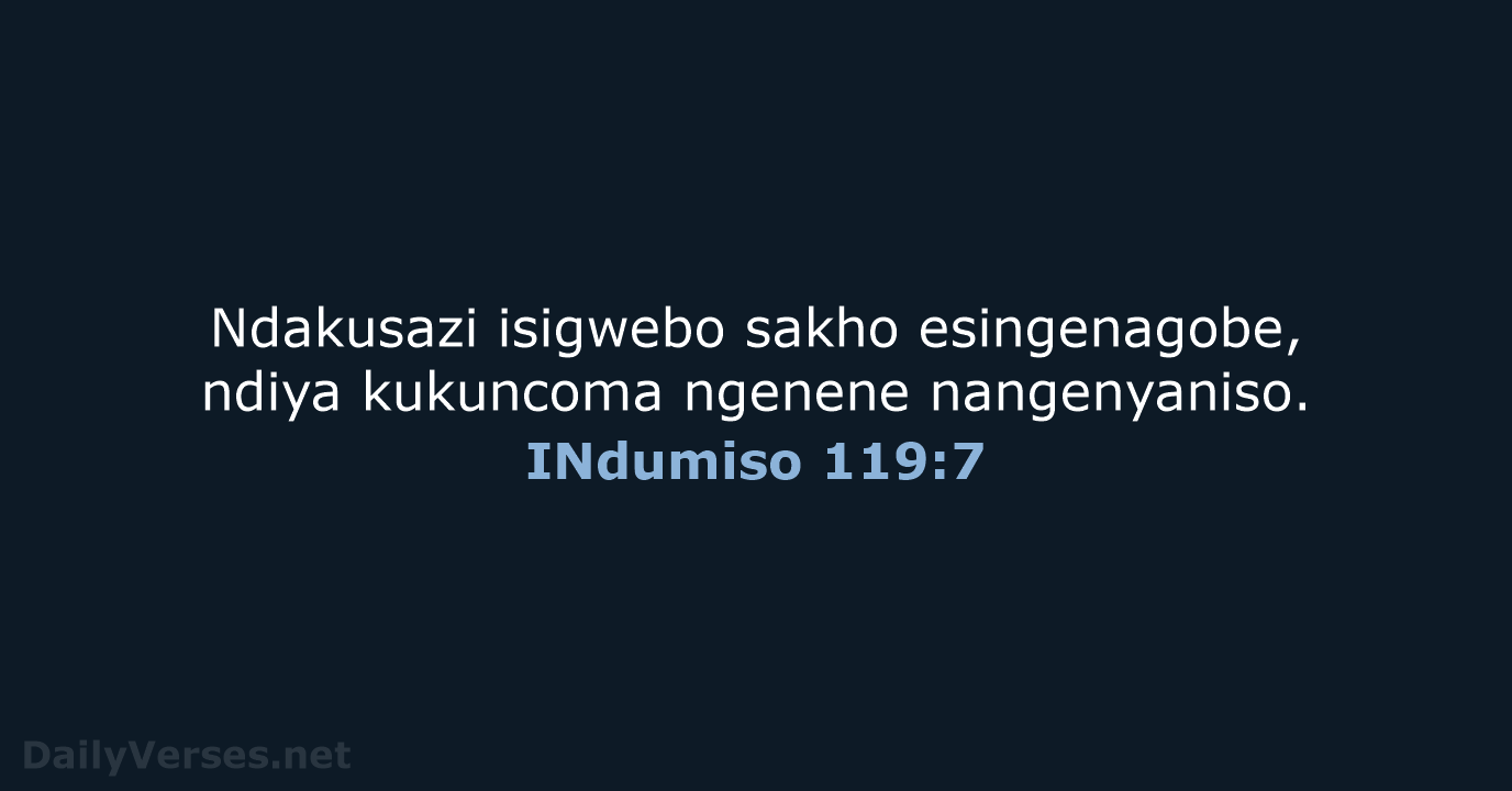 INdumiso 119:7 - XHO96