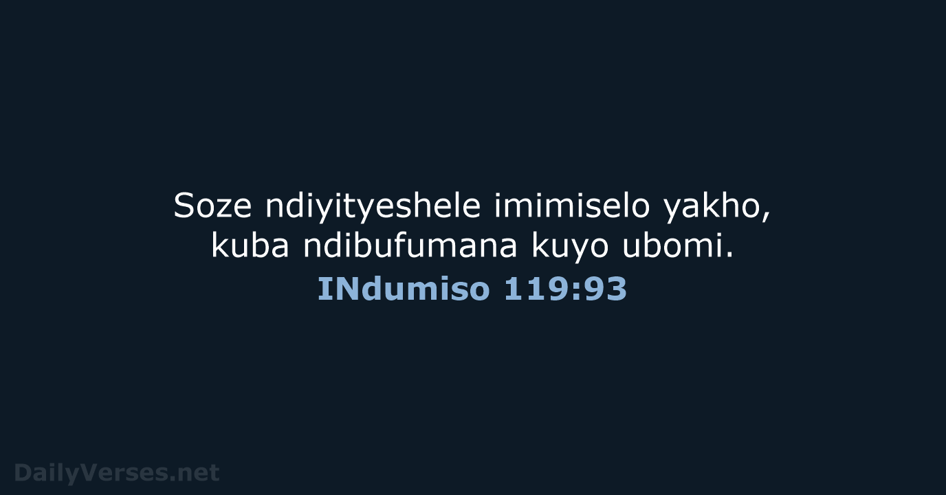 INdumiso 119:93 - XHO96