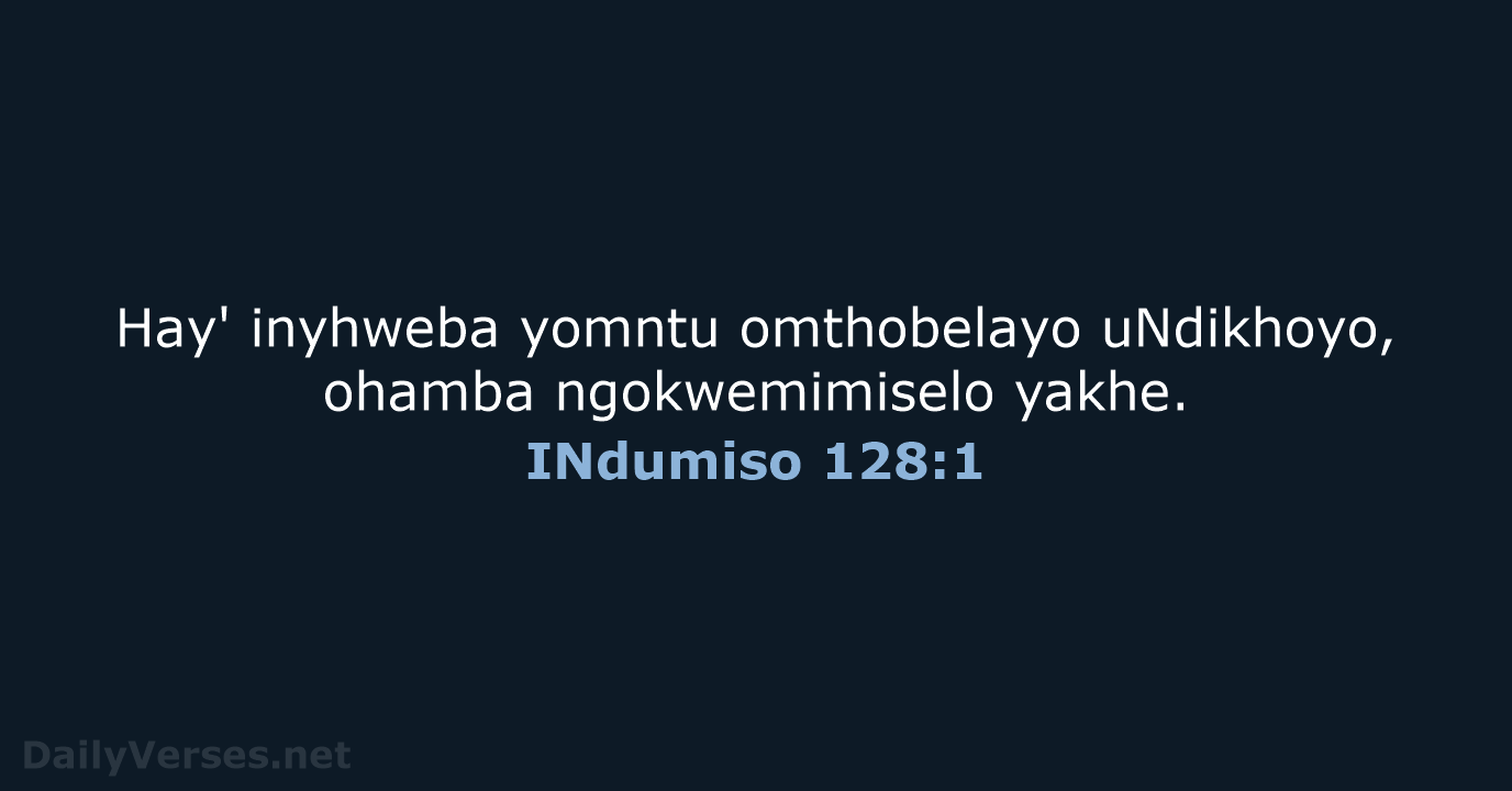 INdumiso 128:1 - XHO96
