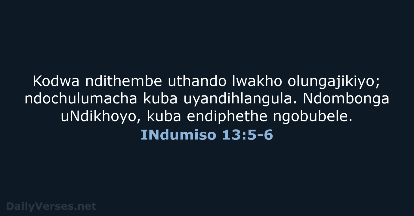 INdumiso 13:5-6 - XHO96