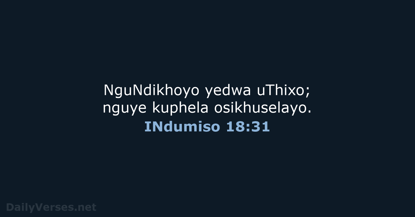 INdumiso 18:31 - XHO96