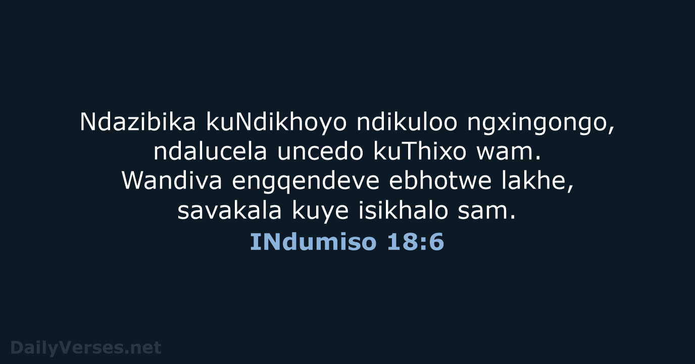 INdumiso 18:6 - XHO96