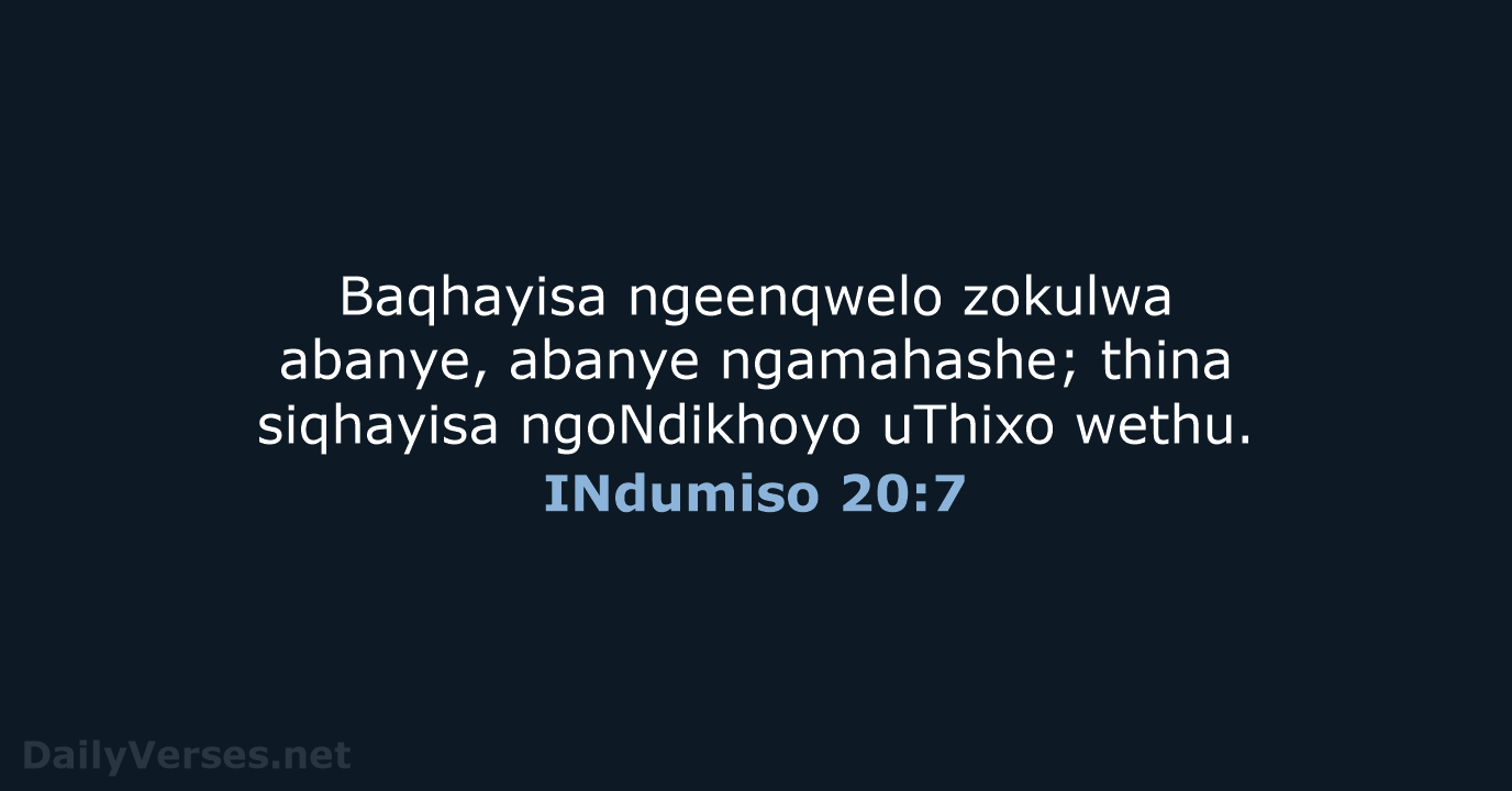 INdumiso 20:7 - XHO96