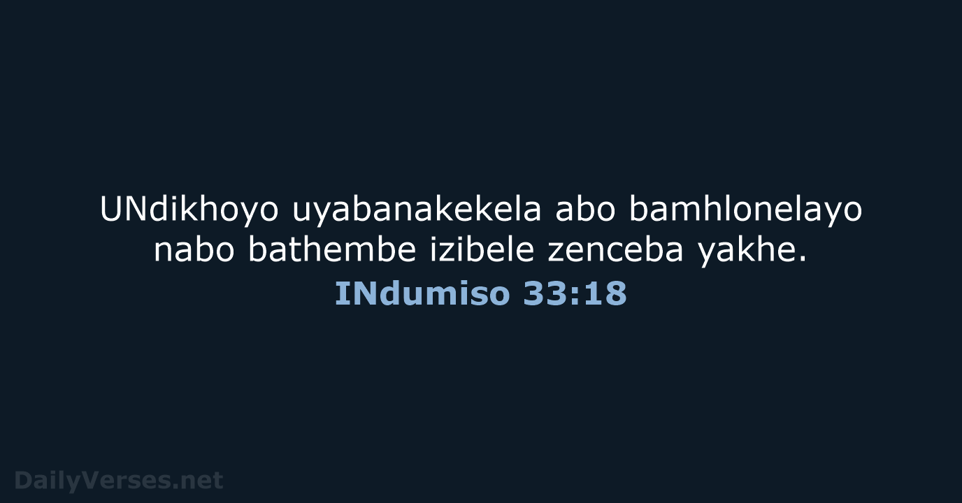 INdumiso 33:18 - XHO96