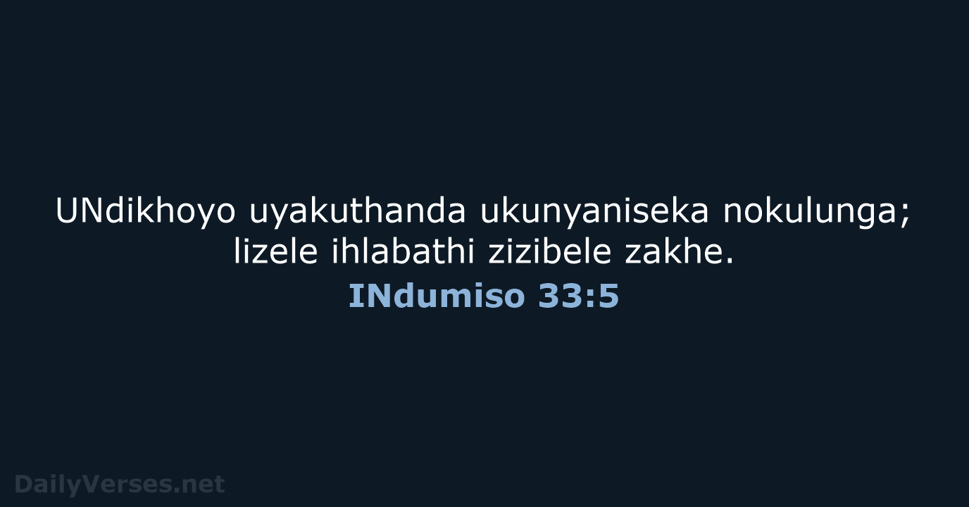 INdumiso 33:5 - XHO96