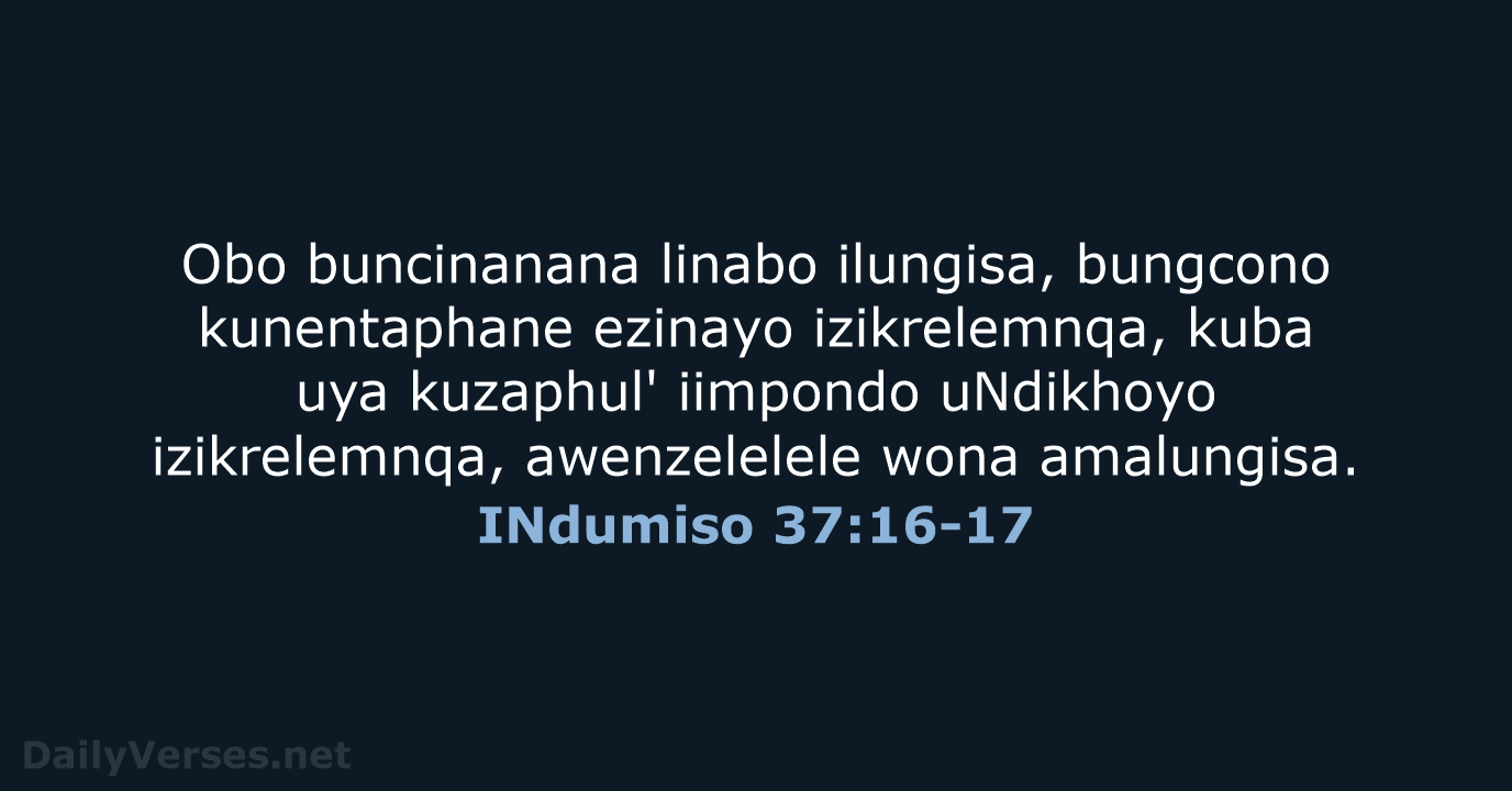 INdumiso 37:16-17 - XHO96