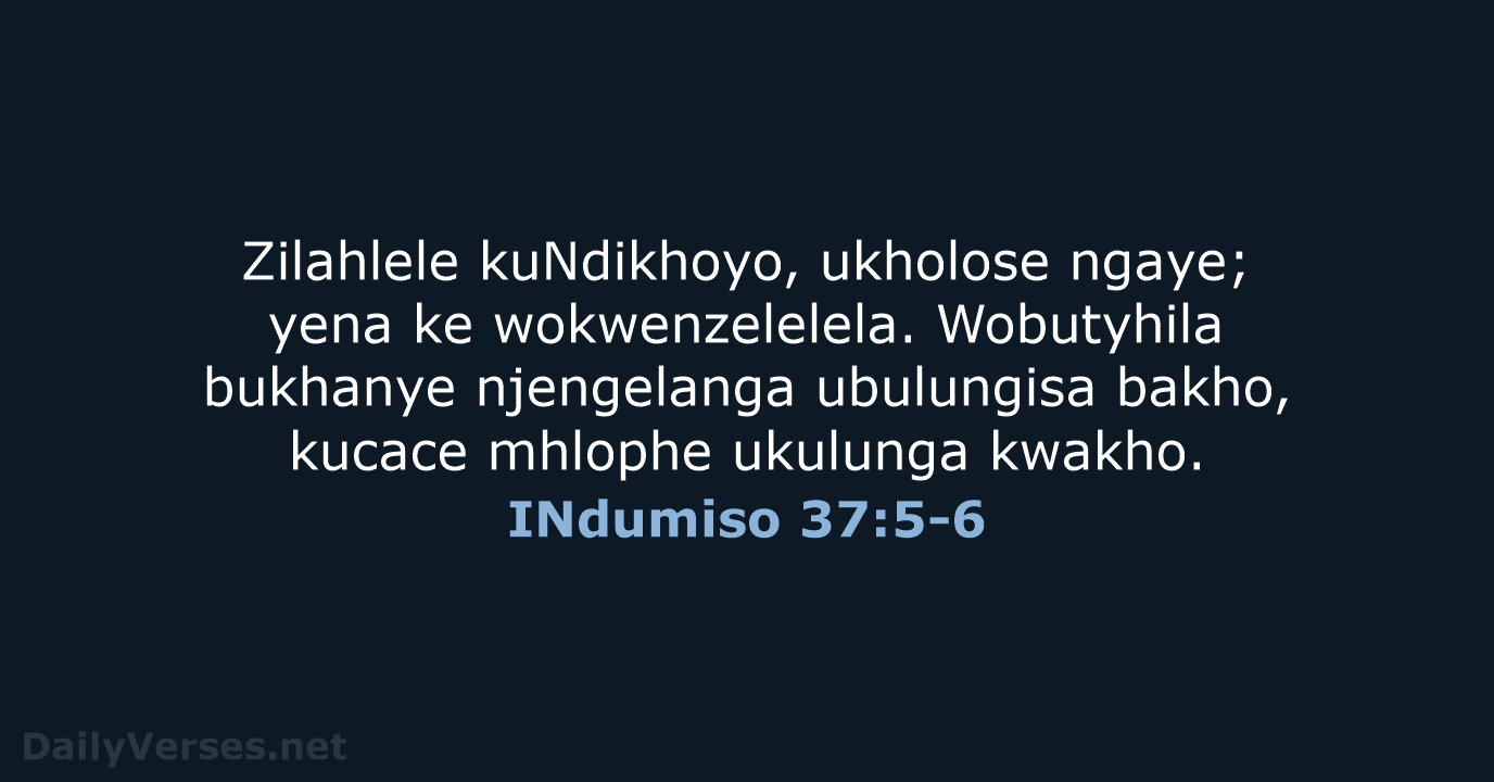 INdumiso 37:5-6 - XHO96