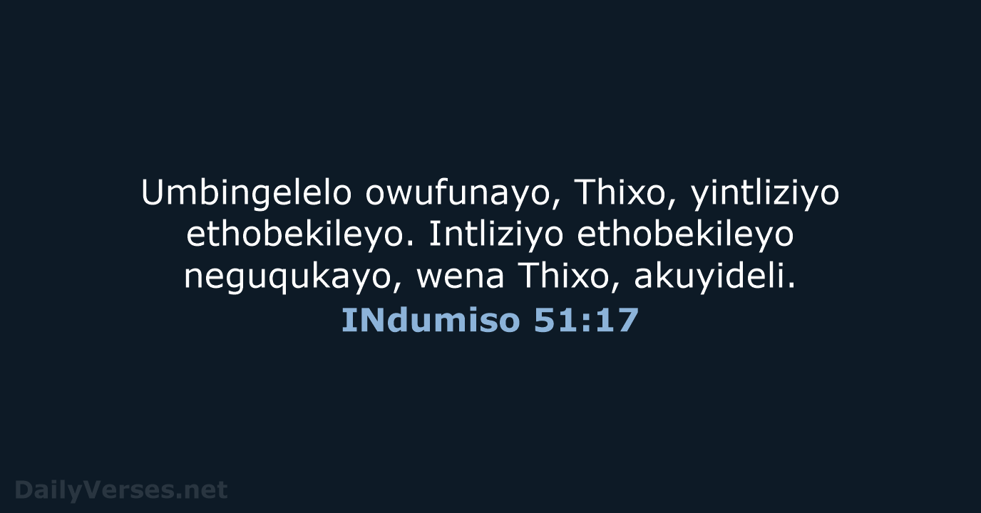 INdumiso 51:17 - XHO96