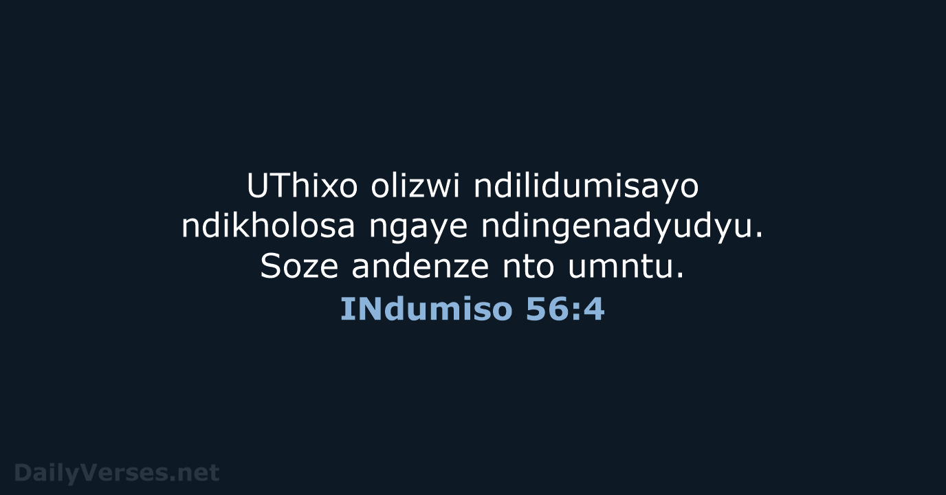 INdumiso 56:4 - XHO96