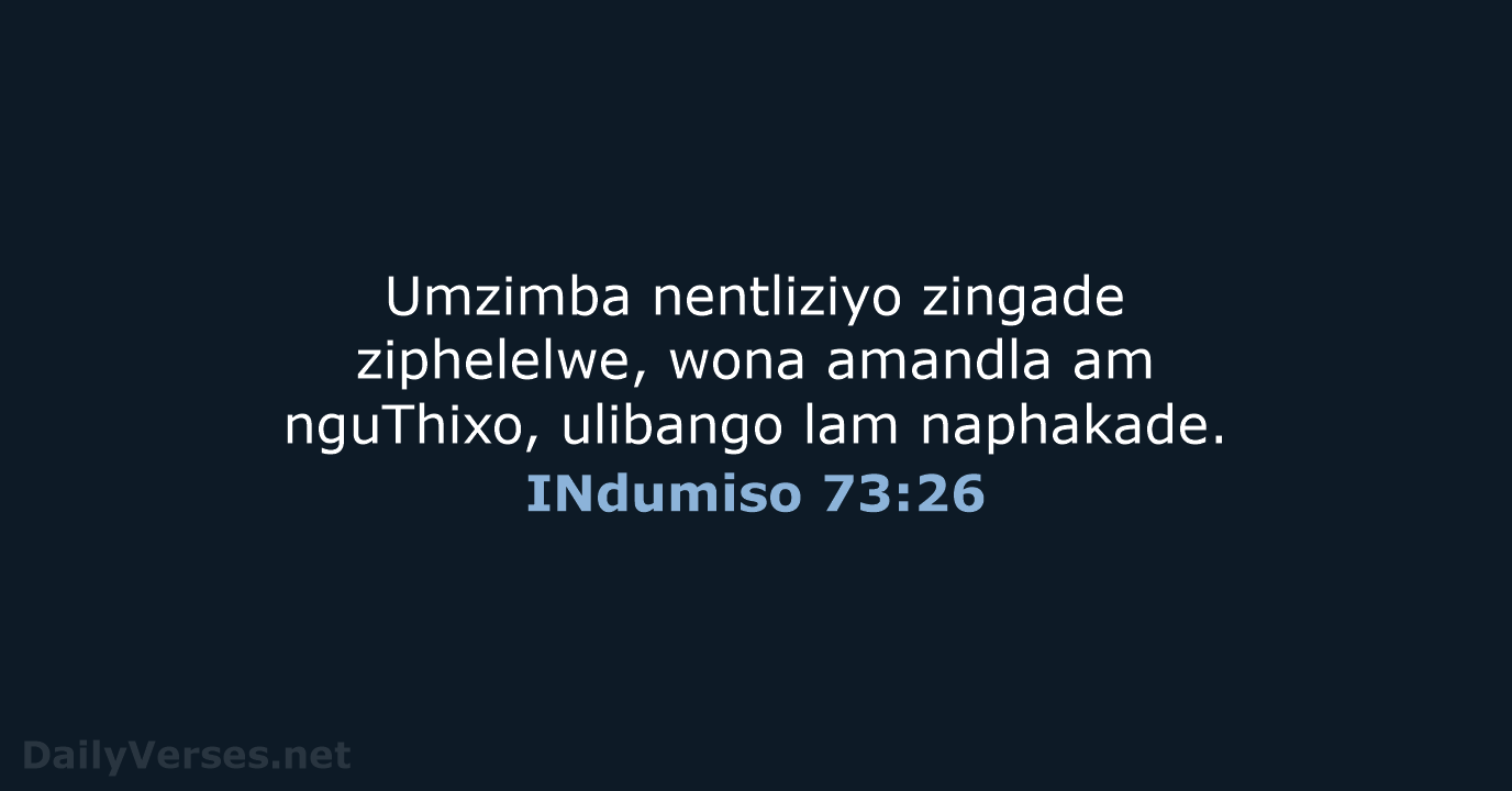 INdumiso 73:26 - XHO96