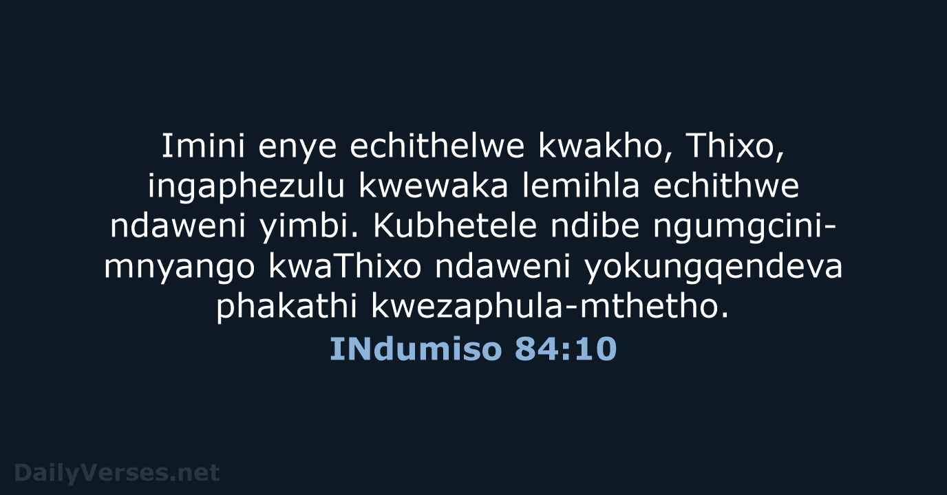 INdumiso 84:10 - XHO96