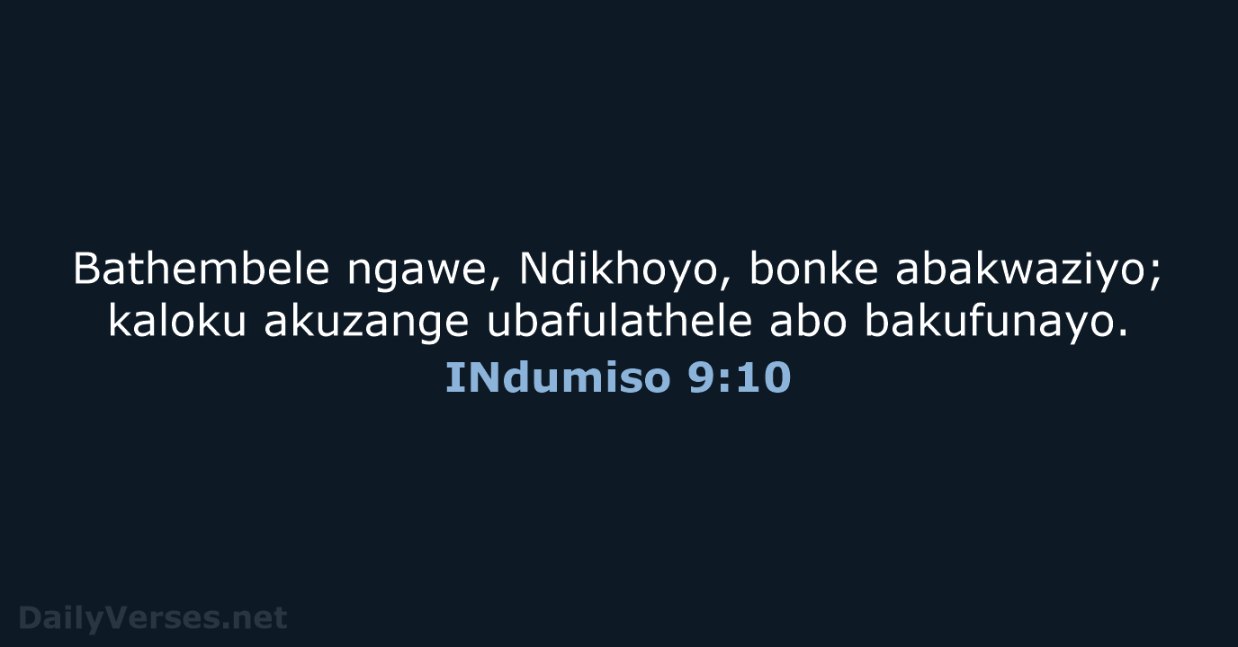 INdumiso 9:10 - XHO96