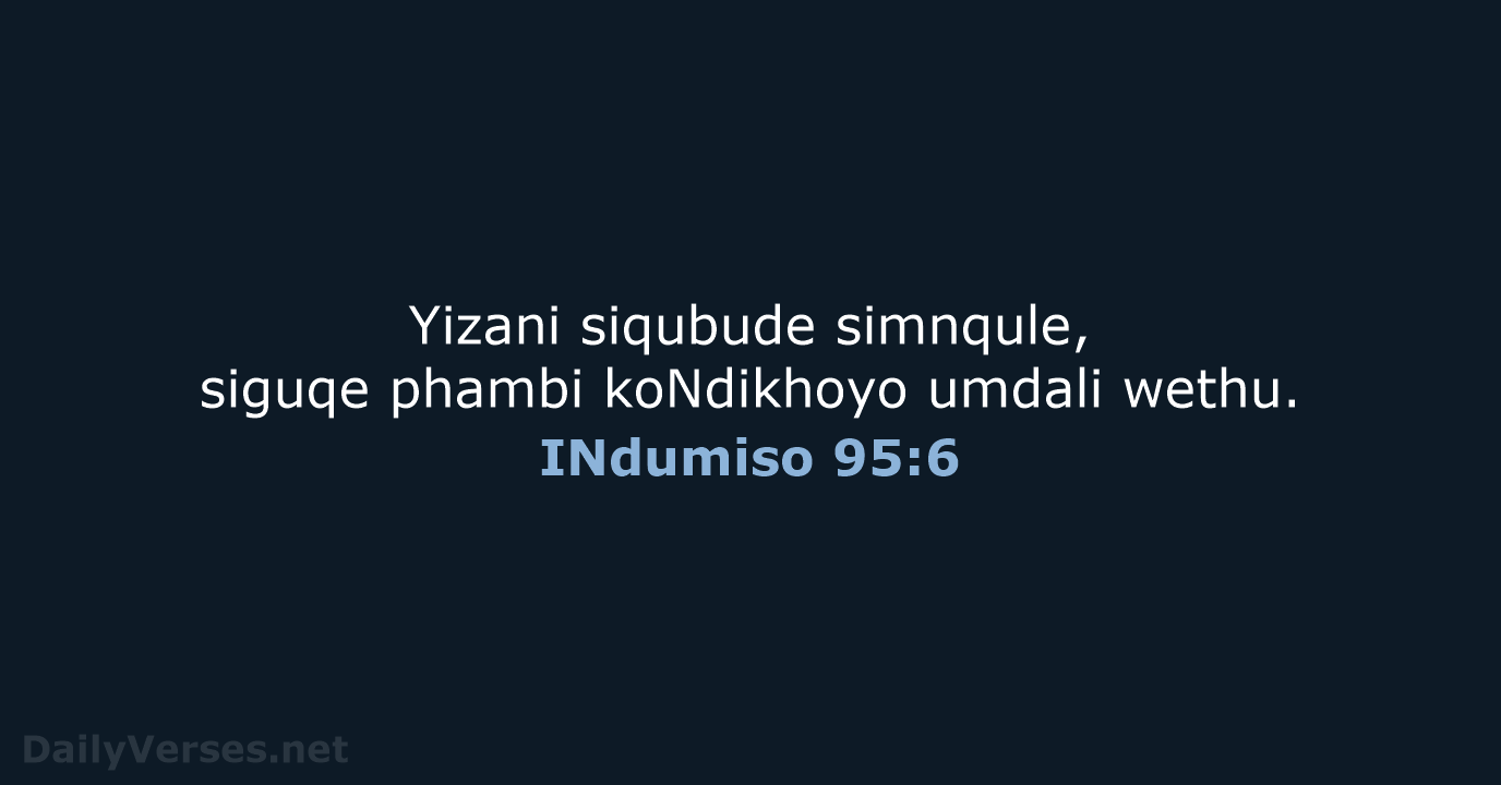 INdumiso 95:6 - XHO96