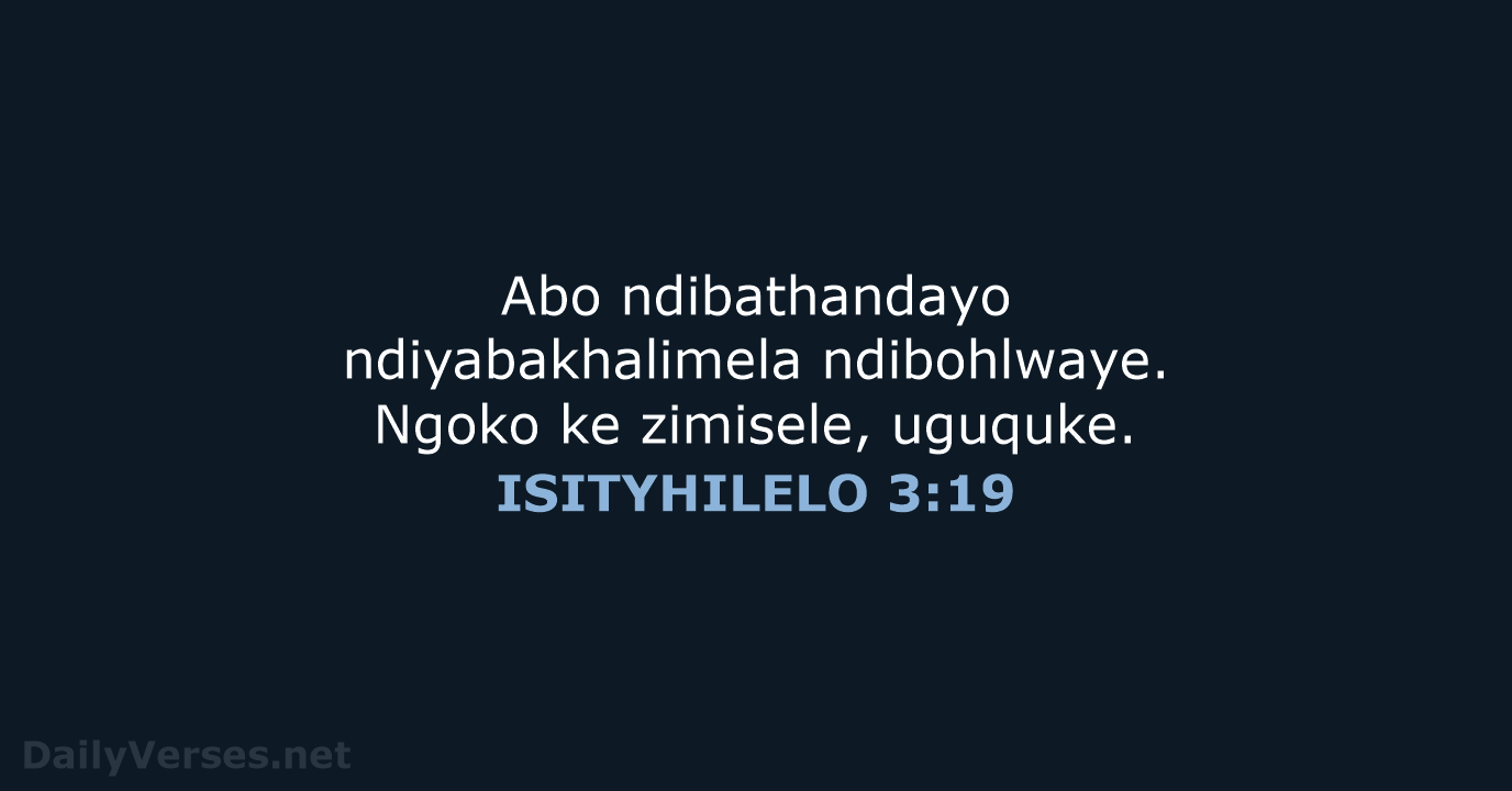 ISITYHILELO 3:19 - XHO96