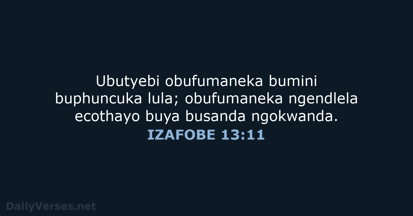IZAFOBE 13:11 - XHO96