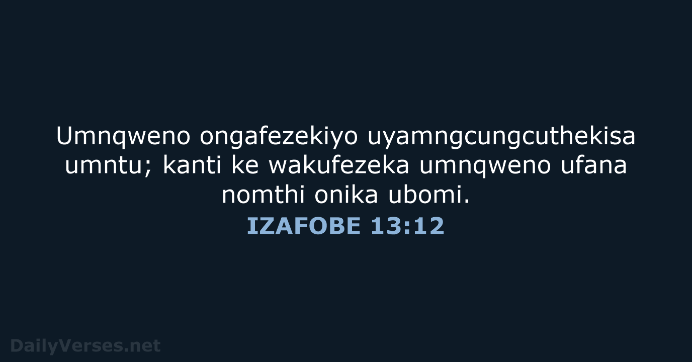 IZAFOBE 13:12 - XHO96