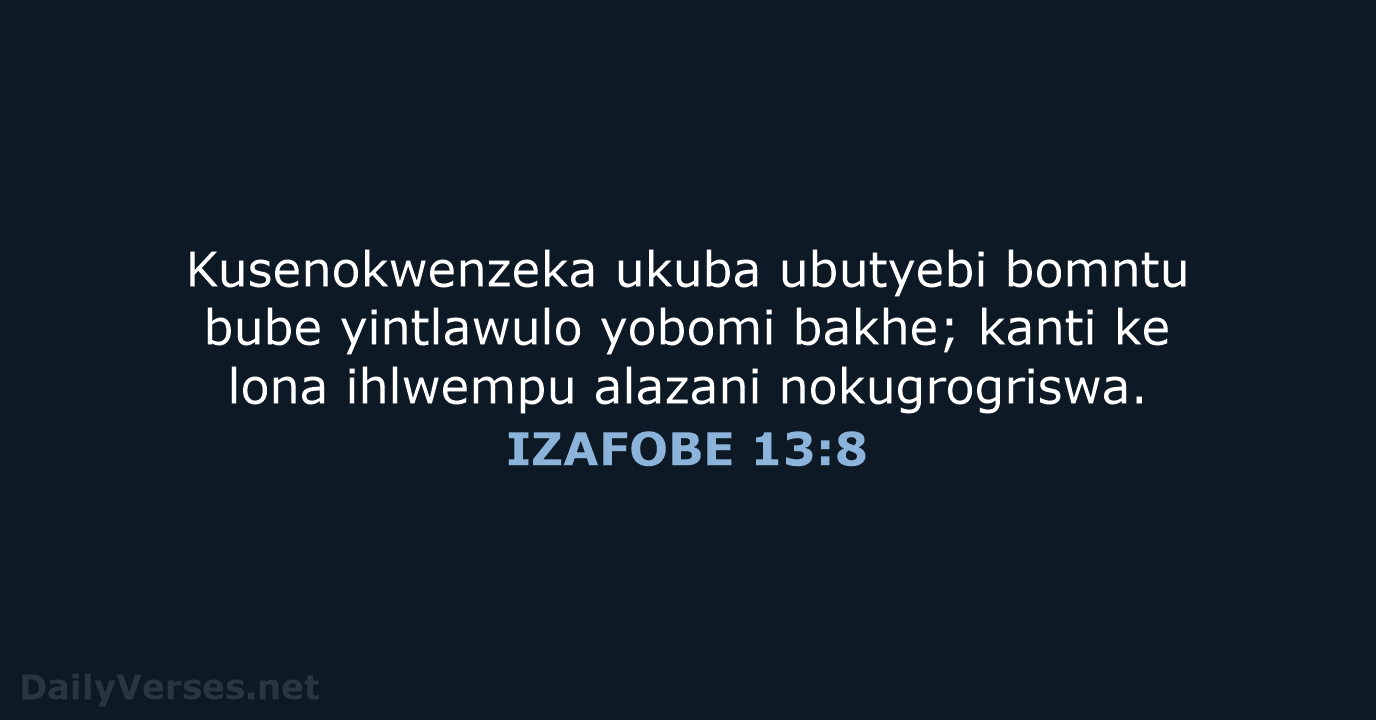 IZAFOBE 13:8 - XHO96