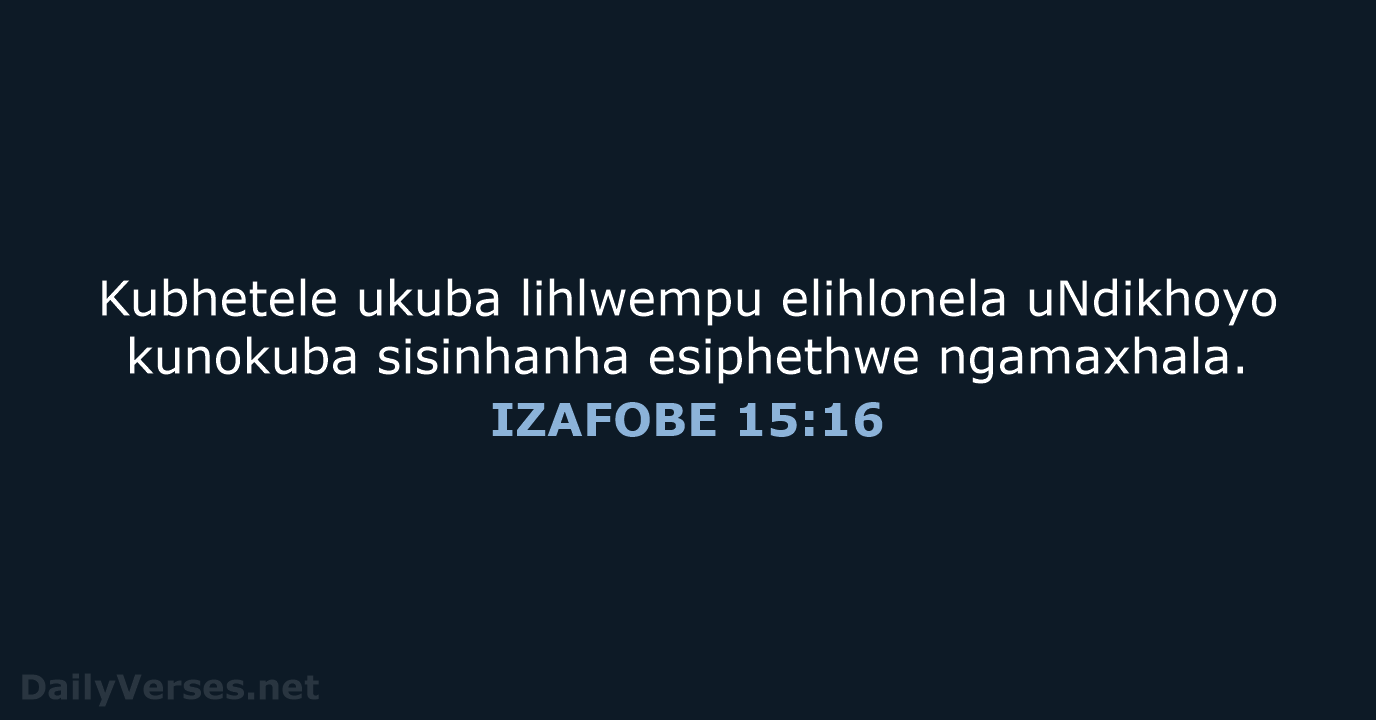 IZAFOBE 15:16 - XHO96