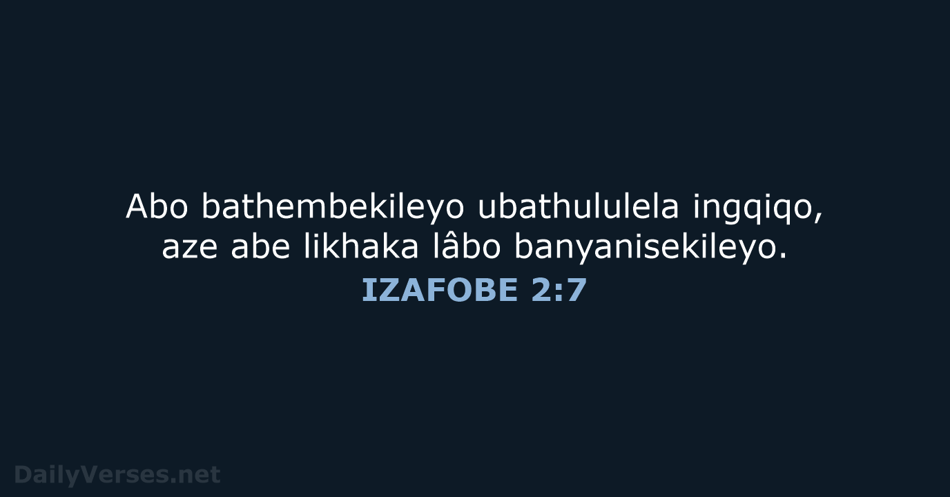 IZAFOBE 2:7 - XHO96