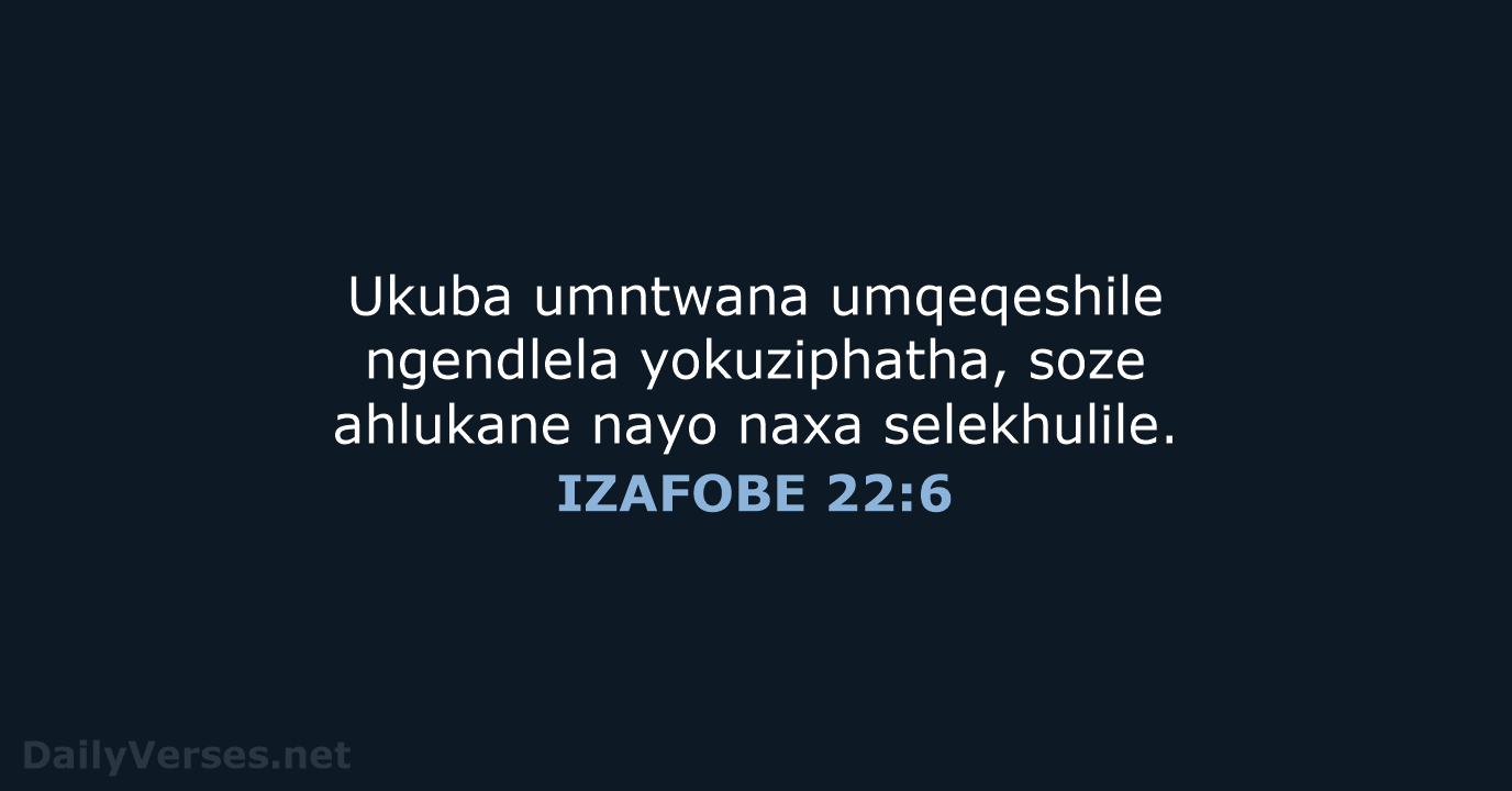 IZAFOBE 22:6 - XHO96