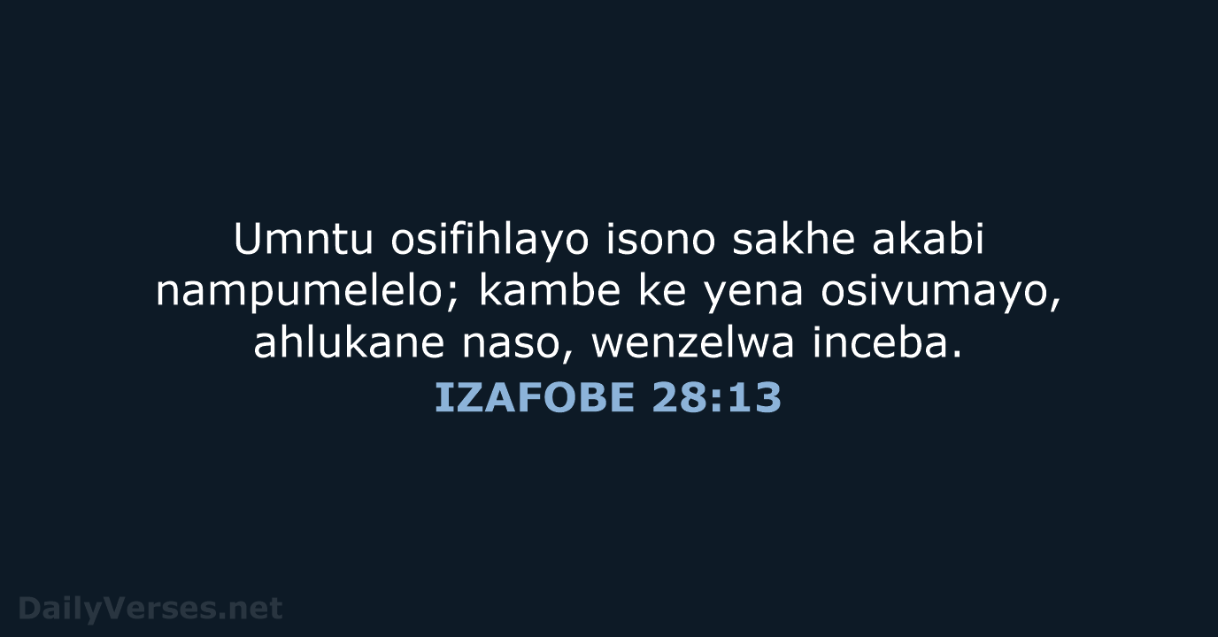 IZAFOBE 28:13 - XHO96