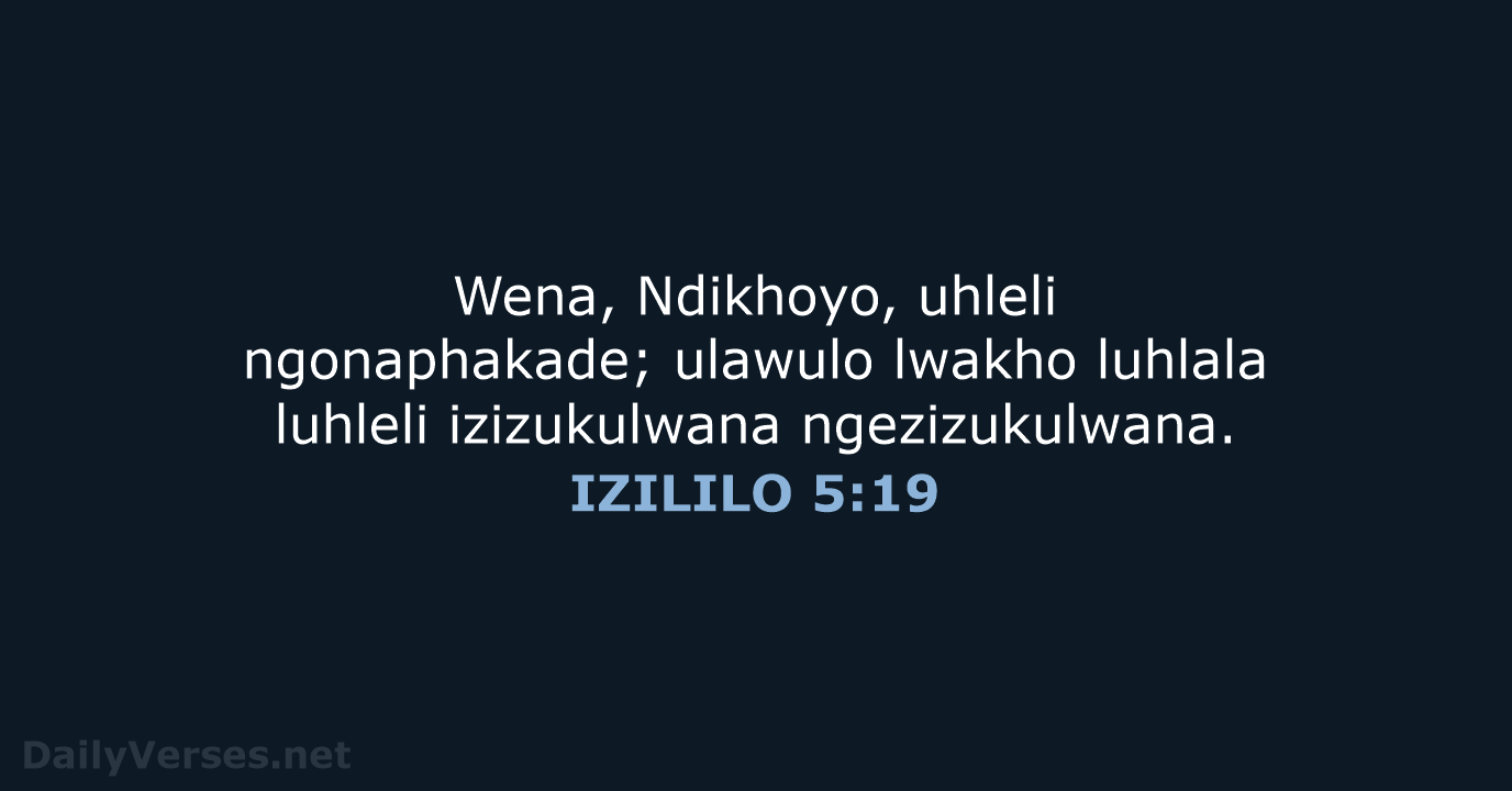 IZILILO 5:19 - XHO96