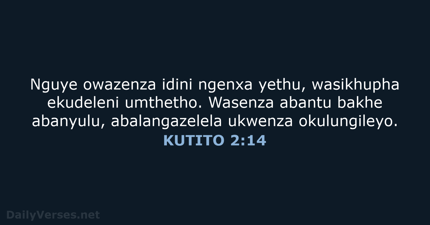 KUTITO 2:14 - XHO96