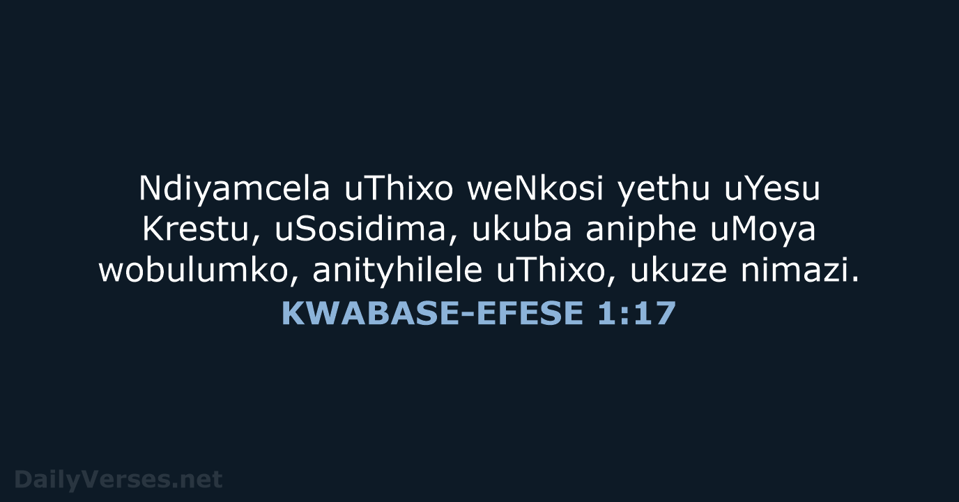 KWABASE-EFESE 1:17 - XHO96