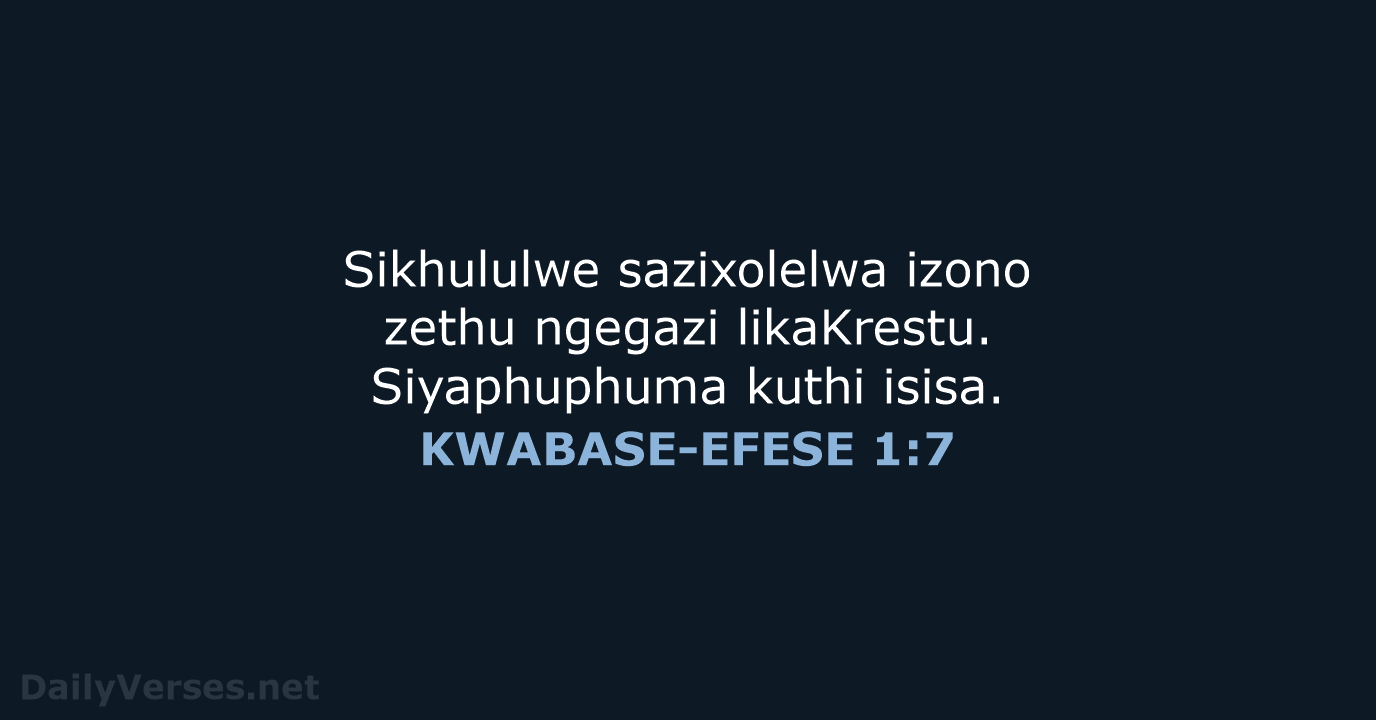 KWABASE-EFESE 1:7 - XHO96
