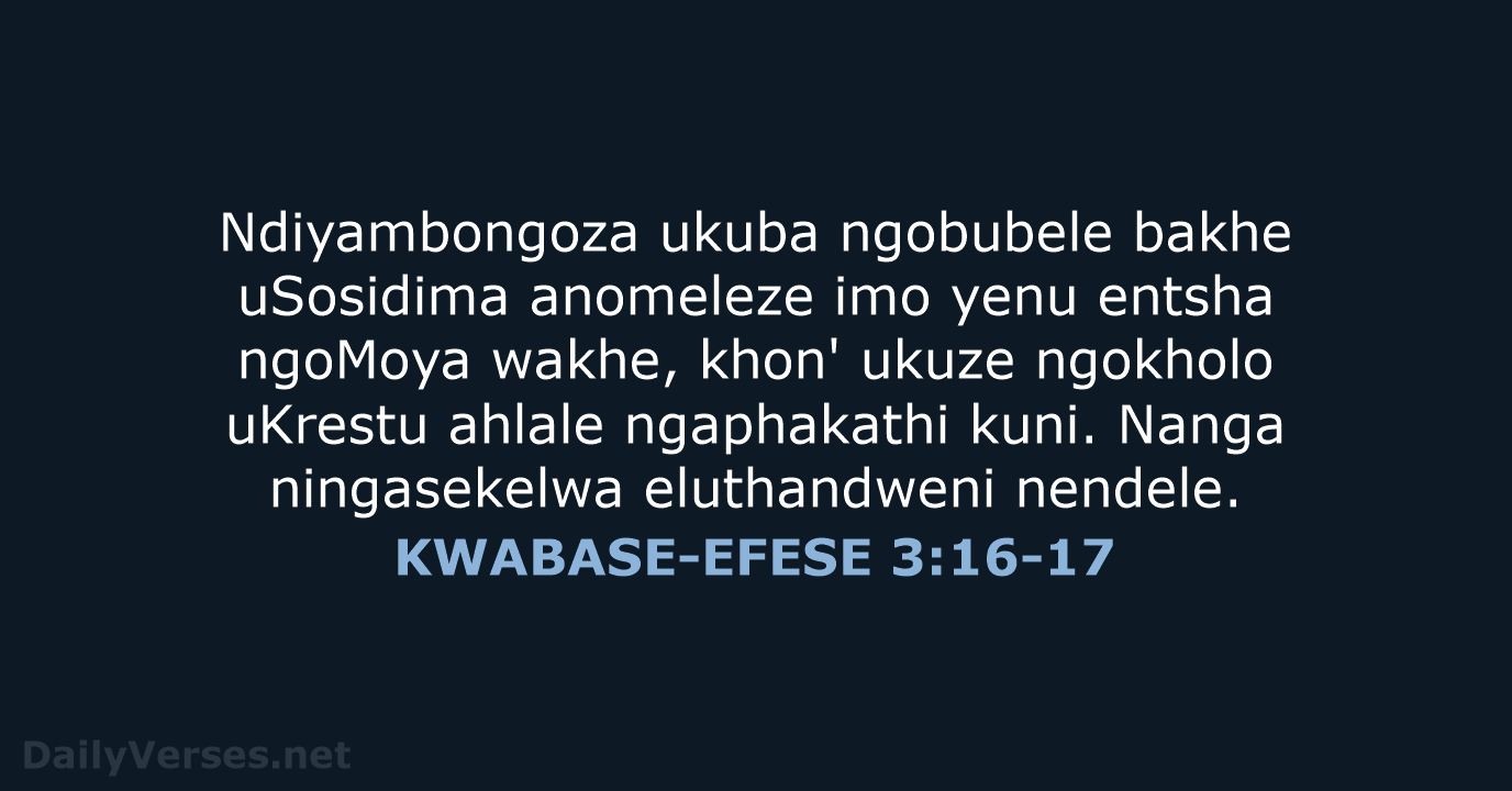 KWABASE-EFESE 3:16-17 - XHO96